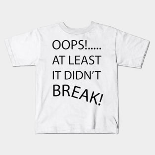 Oops Kids T-Shirt